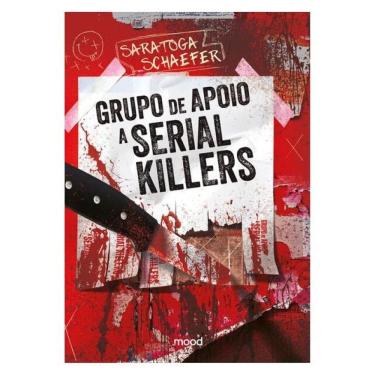Imagem de Grupo De Apoio A Serial Killers