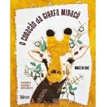 Imagem de O Coração Da Girafa Miracê