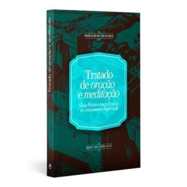 Imagem de Tratado de oração e meditação - Edições Shalom