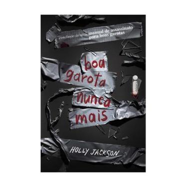 Imagem de Livro - Boa garota nunca mais - Intrínseca