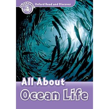 Imagem de All About Ocean Life - Oxford Read And Discover - Level 4: Level 4: 750-Word Vocabularyall about Ocean Life