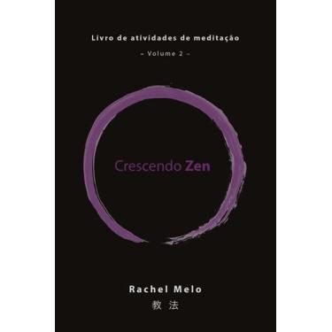 Imagem de Livro - Crescendo Zen
