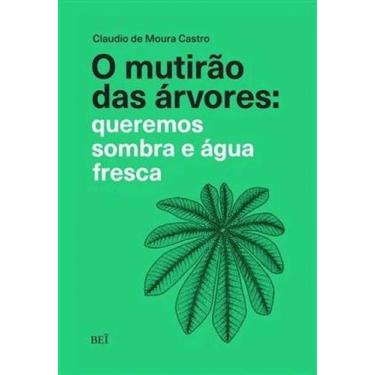 Imagem de O Mutirão das árvores: Queremos Sombra e água Fresca - BEI COMUNICACAO