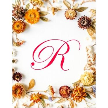 Imagem de R: Monogram Initial Academic Appointment Book 4 Columns Appointment Pad, Cute Appointment Book, Timed Appointment Book- Fall flowers, 8.5" x 11", 110 pages: Volume 18