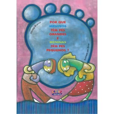 Imagem de Por Que Meninos Tem Pes Grandes e Meninas Tem Pes