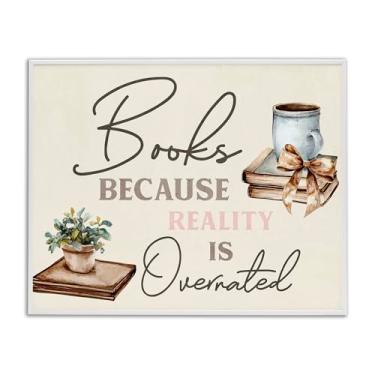 Imagem de Stupell Industries Books Because Reality Overrated Gray Framed Giclee Art, design por Kim Allen, 11 x 14