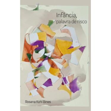 Imagem de Infância, Palavra de Risco 01Ed - NUMA, 3