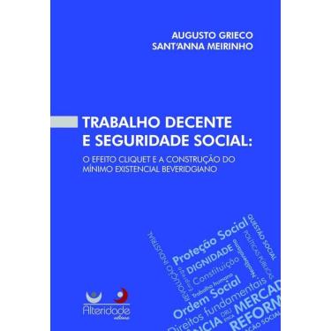 Imagem de Trabalho Decente E Seguridade Social: O Efeito Cli