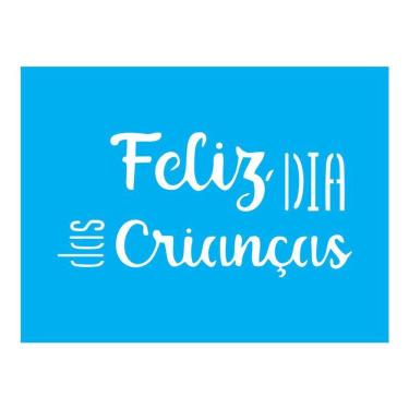 Imagem de Stencil Tamako Feliz Dia Das Crianças - 15X20Cm - Ref A3207