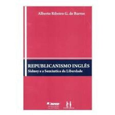 Imagem de Republicanismo Inglês e a Semântica da Liberdade - ALMEDINA BRASIL, 3