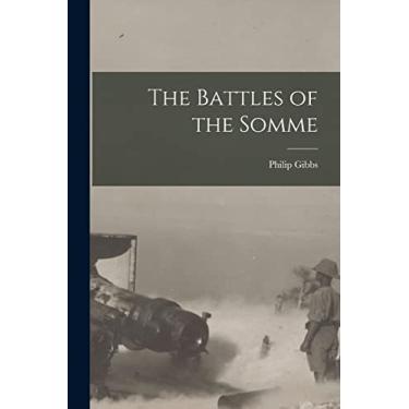 Imagem de The Battles of the Somme [microform]
