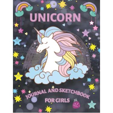 Imagem de Unicorn Journal and Sketchbook: Unicorn Sketchbook For Girls I Perfect for Journal, Doodling, Sketching and Notes I Journal and Notebook For Girls (Sketchbook For Kids)