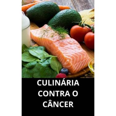 Imagem de Livro culinária contra o câncer - DUKE EDITORA 