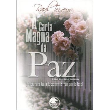Imagem de A Carta Magna da Paz - Reflexões sobre a Paz Legítima - FRATER