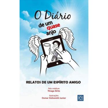 Imagem de Diário de Um Quase Anjo - Livro Espiritualista - FREI LUIZ