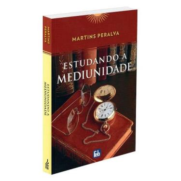 Imagem de Estudando a Mediunidade - Coleção Martins Peralva - Livro de André Lui