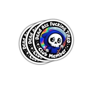 Imagem de Adesivo de membro do Dead Ass Tired Club, adesivo engraçado de vinil meme Grim Reaper, adesivo à prova d'água sarcástico de humor adulto para laptop, garrafa de água, carro, adesivos de skate