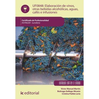Imagem de Elaboración de vinos, otras bebidas alcohólicas, aguas, cafés e infusiones. HOTR0209 - Sumillería -