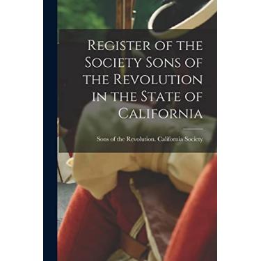 Imagem de Register of the Society Sons of the Revolution in the State of California