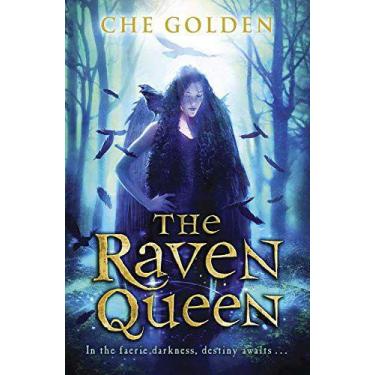Imagem de The Raven Queen: The Feral Child Trilogy - Volume 3, De Che Golden -