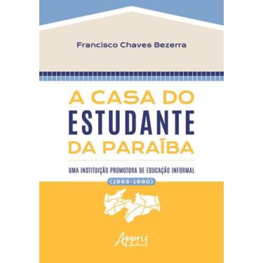 Imagem de Livro - A Casa Do Estudante Da Paraíba
