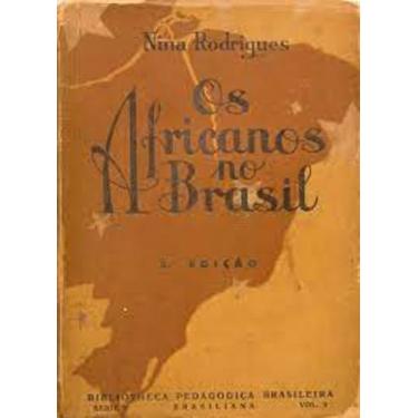 Imagem de Livro Os Africanos No Brasil (Colecão Brasiliana) (Nina Rodrigues)