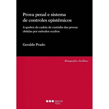 Imagem de Prova Penal E Sistemas De Controles Epistemicos - 2014