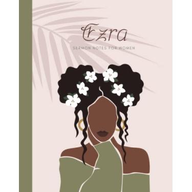 Imagem de Notas do sermão de Esdras para mulheres: Grande diário de estudo da Bíblia para mulheres e adolescentes. Organize suas anotações bíblicas para cada livro da Bíblia.