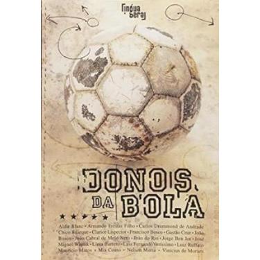 Imagem de Donos da Bola - LINGUA GERAL LIVROS, 3