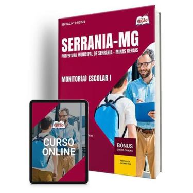 Imagem de Apostila Prefeitura de Serrania - MG 2024 - Monitor(a) Escolar I - Apo