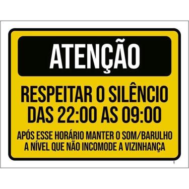 Imagem de Placa Atenção Respeitar Silêncio Vizinhança 36X46
