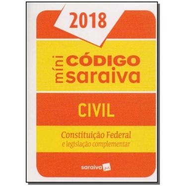 Imagem de Mini Código Saraiva Civil 2018: Constituição Federal e Legislação Comp