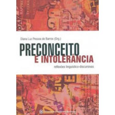Imagem de Preconceito e intolerancia - reflexoes linguistico-discursivas