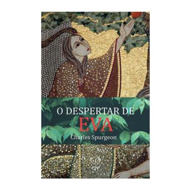 Imagem de Livro O Despertar De Eva - Charles Spurgeon  Brochura 