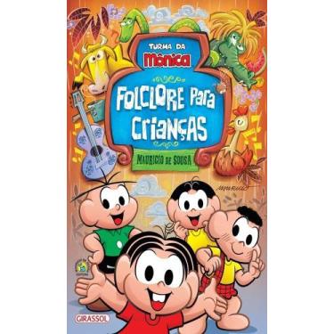 Imagem de Livro - Turma da Mônica - Folclore para Crianças - Editora Girassol