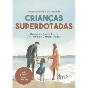 Imagem de Desenvolvendo O Potencial De Crianças Superdotadas