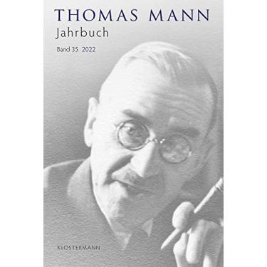 Imagem de Thomas Mann Jahrbuch: Band 35 (2022)