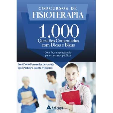 Imagem de Livro - Concursos De Fisioterapia - 1000 Questões Comentadas Com Dicas
