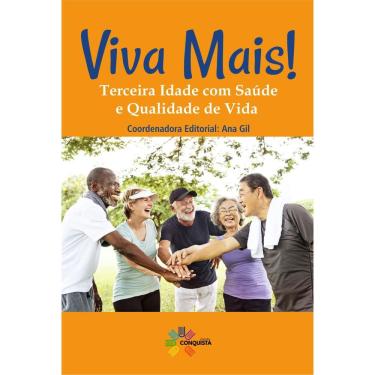 Imagem de Livro Viva Mais - Terceira Idade Com Saúde E Qualidade