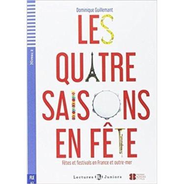 Imagem de Les Quatre Saisons En Fête - Hub Lectures Juniors - Niveau 2 - Livre Avec CD Audio