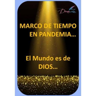 Imagem de Marco de tiempo en pandemia  - Espanhol