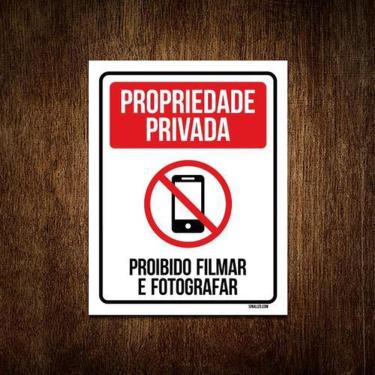 Imagem de Kit 3 Placas Propriedade Privada Proibido Filmar Fotografar