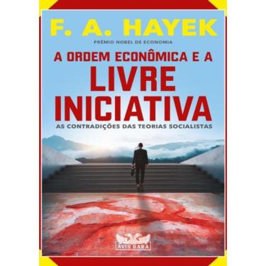 Imagem de Ordem Economica E A Livre Iniciativa,A