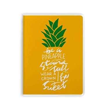 Imagem de Caderno de anotações PineFruit Stand Tall Be Sweet Yellow com citação em amarelo