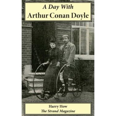 Imagem de A Day With Arthur Conan Doyle (Solis Classics) (English Edition)