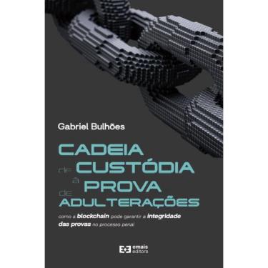 Imagem de Cadeia de custódia à prova de adulteração