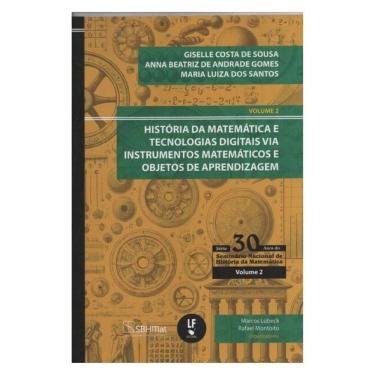 Imagem de História Da Matemática E Tecnologias Digitais Via Instrumentos Matemáticos E Objetos De Aprendizagem