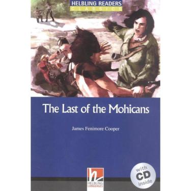 Imagem de The Last Of The Mohicans - Helbling Readers Classics - Blue Series - Level 5 - Book With Audio CD
