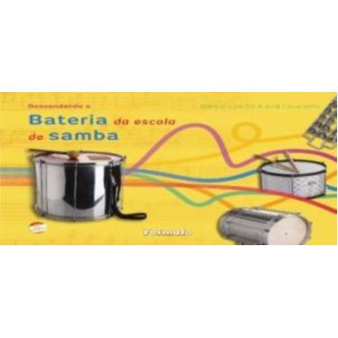 Imagem de Livro - Desvendando a bateria de escola de samba