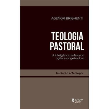 Imagem de Teologia Pastoral - (Vozes), Sortido